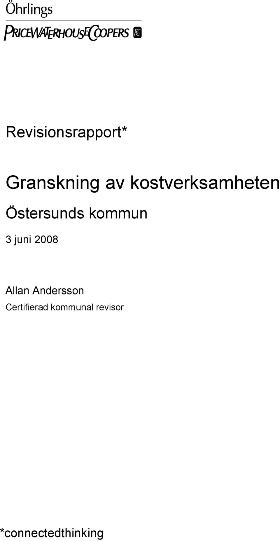 3 juni 2008 Allan Andersson