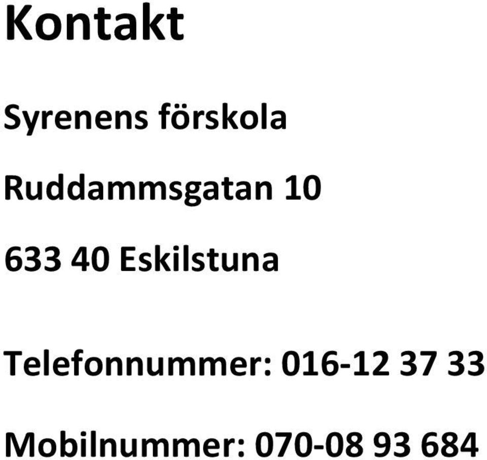 Eskilstuna Telefonnummer: