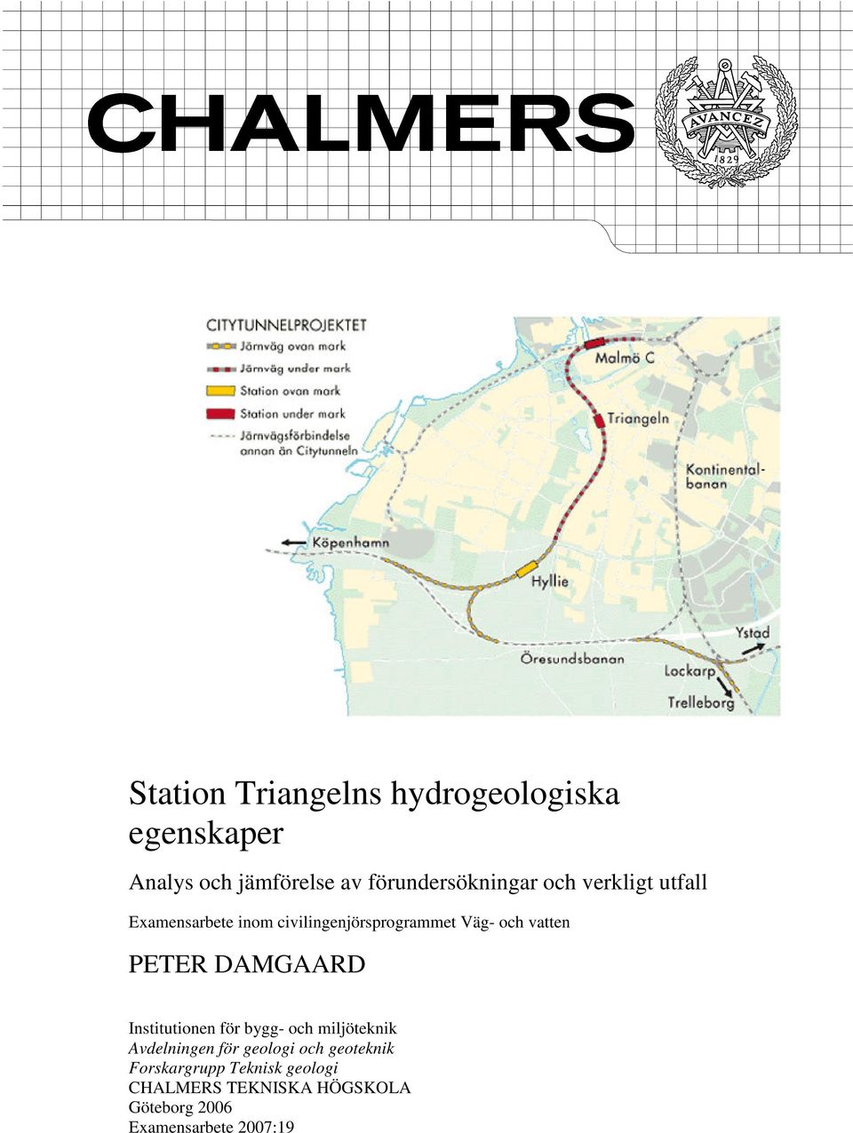 DAMGAARD Institutionen för bygg- och miljöteknik Avdelningen för geologi och geoteknik
