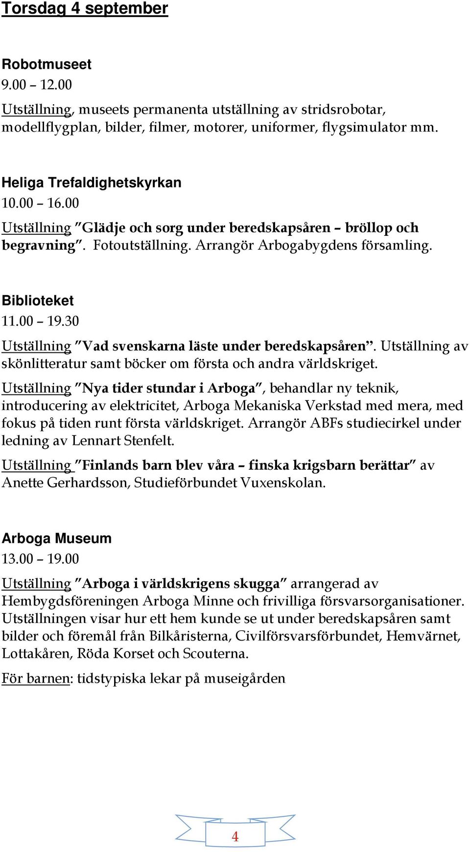 stridsrobotar, 11.00 19.