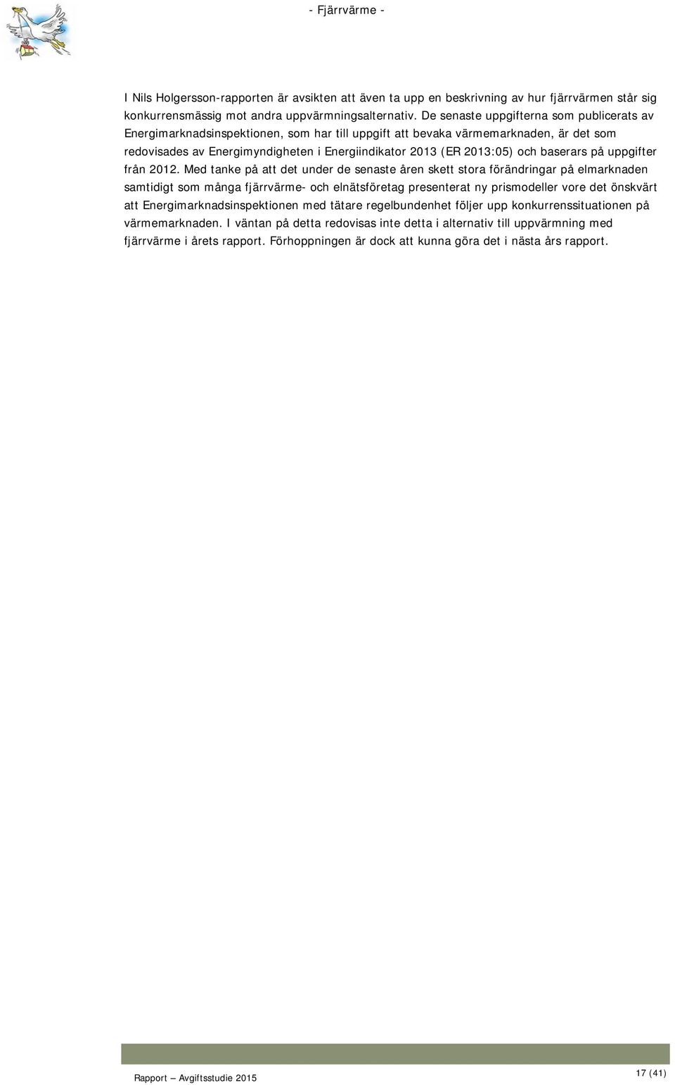 och baserars på uppgifter från 2012.