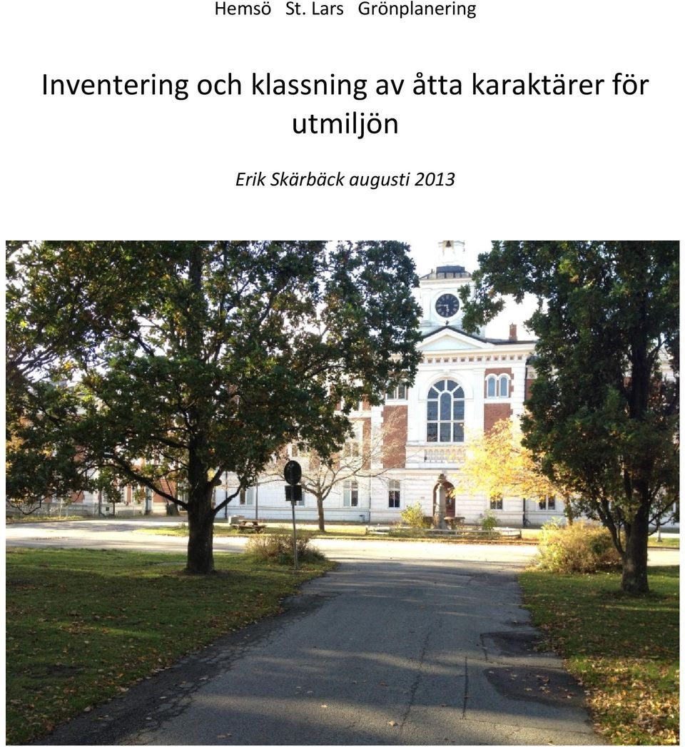 Inventering och klassning av