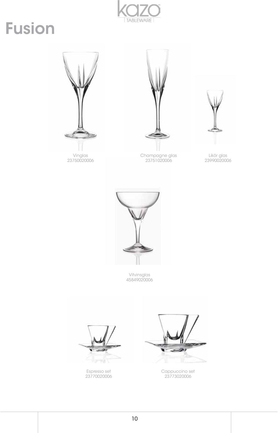 23990020006 Vitvinsglas 45849020006