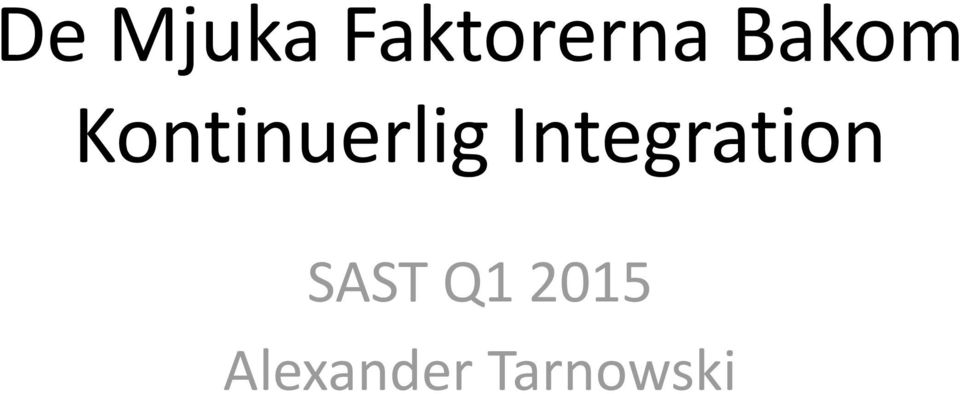 Integration SAST Q1