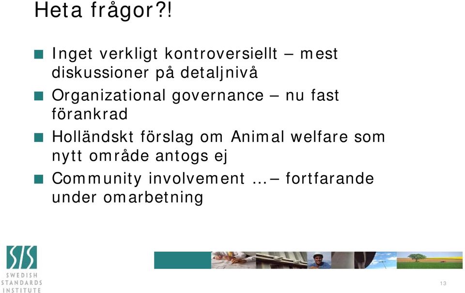 detaljnivå Organizational governance nu fast