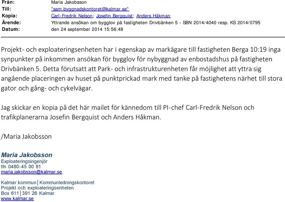 nybyggnad av enbostadshus på fastigheten Drivbänken 5.