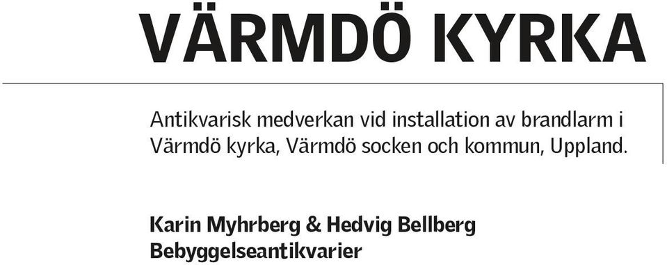 Värmdö socken och kommun, Uppland.