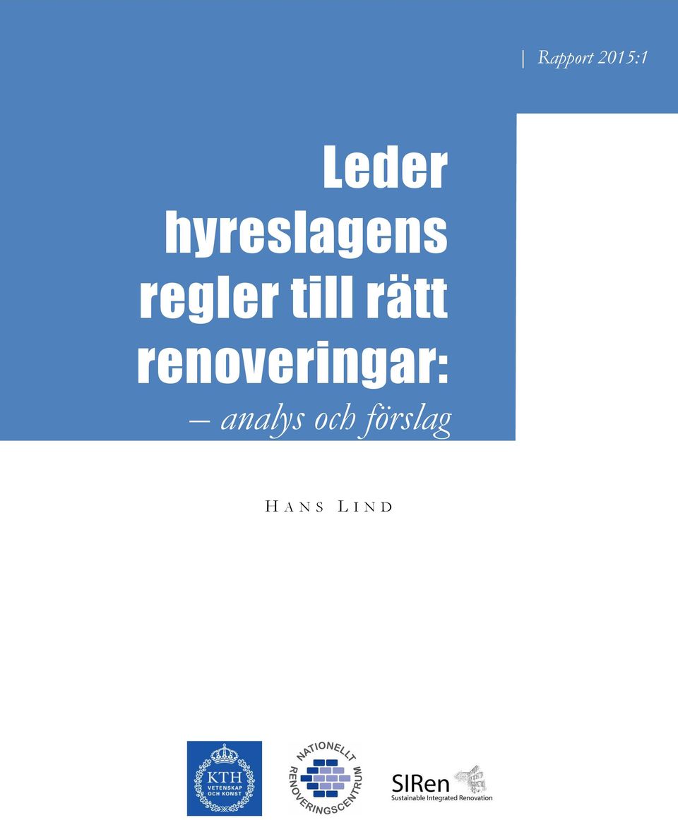 rätt renoveringar: