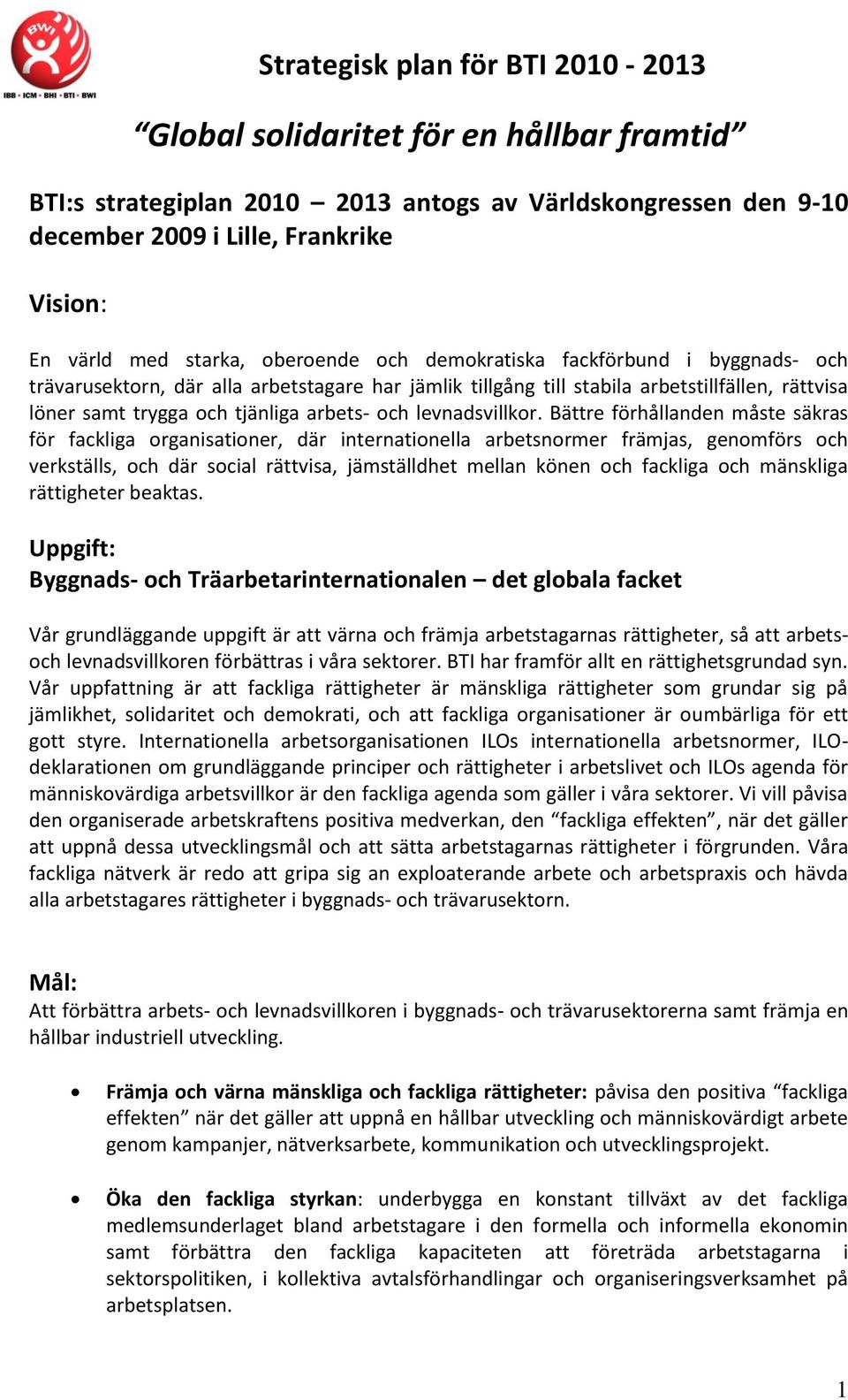 och levnadsvillkor.