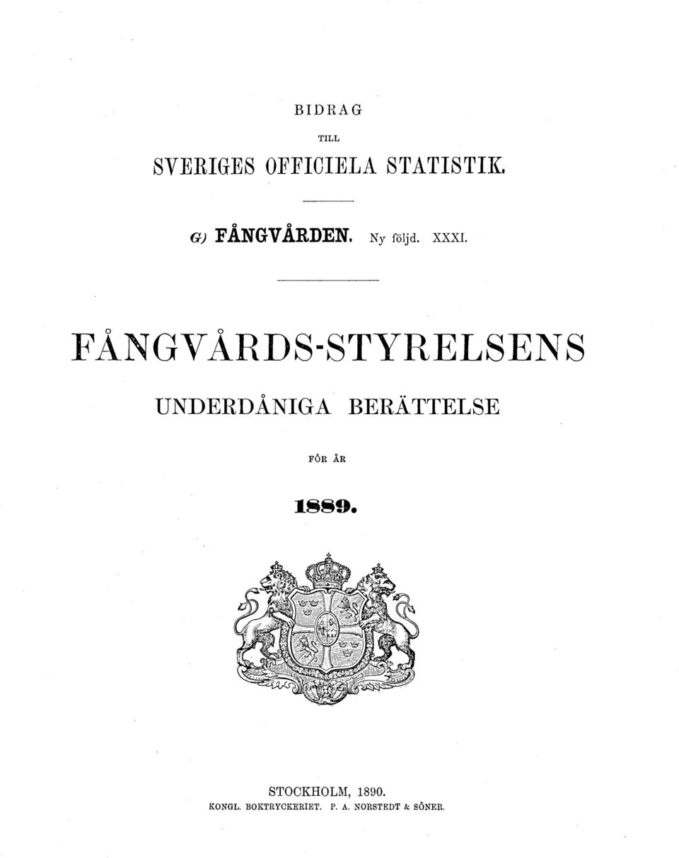 FÅNGVÅRDS-STYRELSENS UNDERDÅNIGA BERÄTTELSE FÖR