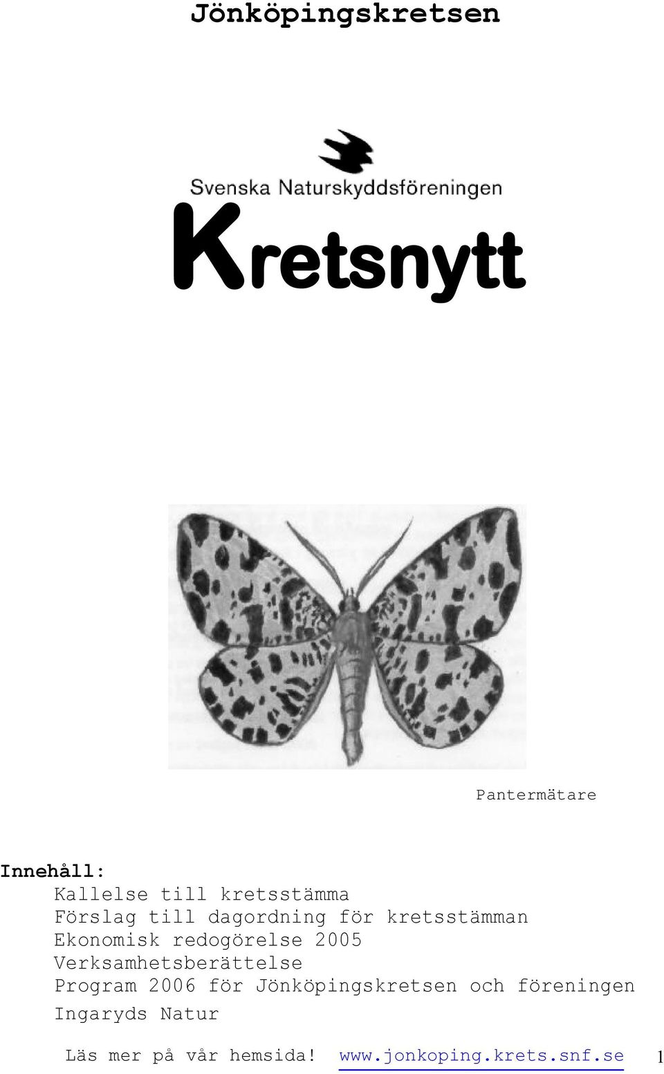 Verksamhetsberättelse Program 2006 för Jönköpingskretsen och