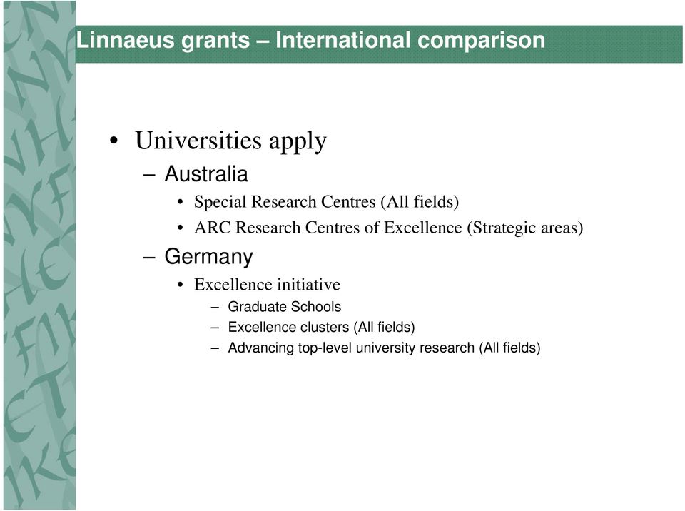 (Strategic areas) Germany Excellence initiative Graduate Schools