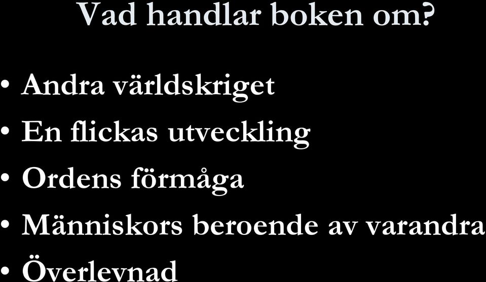 utveckling Ordens förmåga