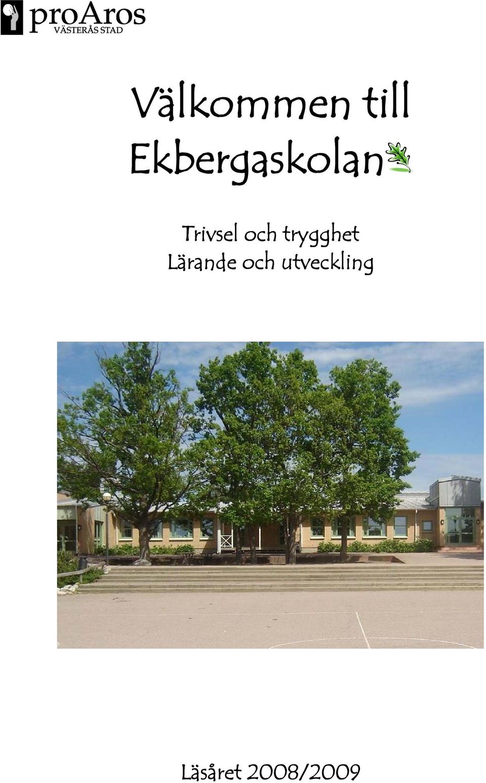 och trygghet Lärande