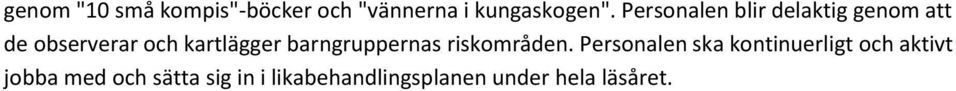 barngruppernas riskområden.
