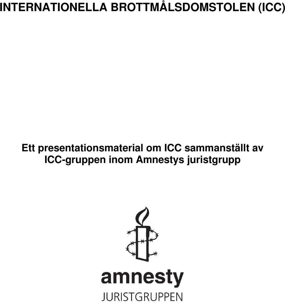presentationsmaterial om ICC