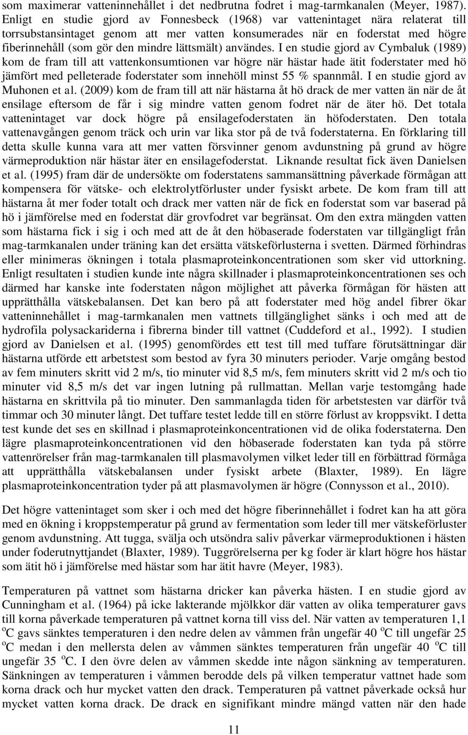 lättsmält) användes.