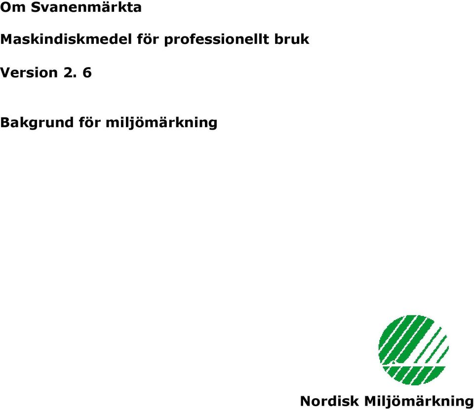 professionellt bruk Version 2.