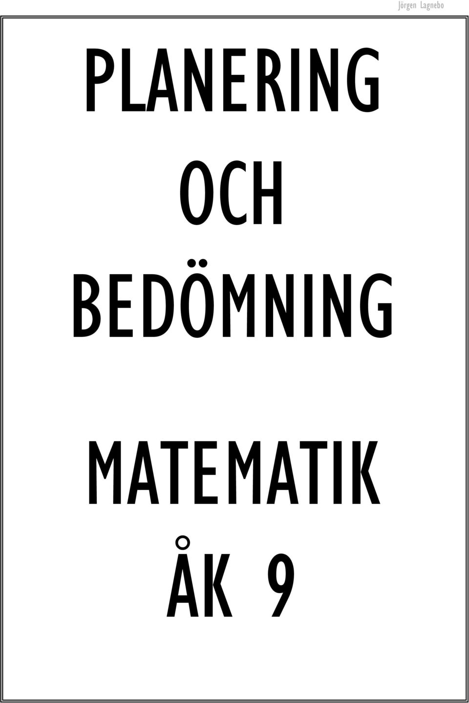 BEDÖMNING