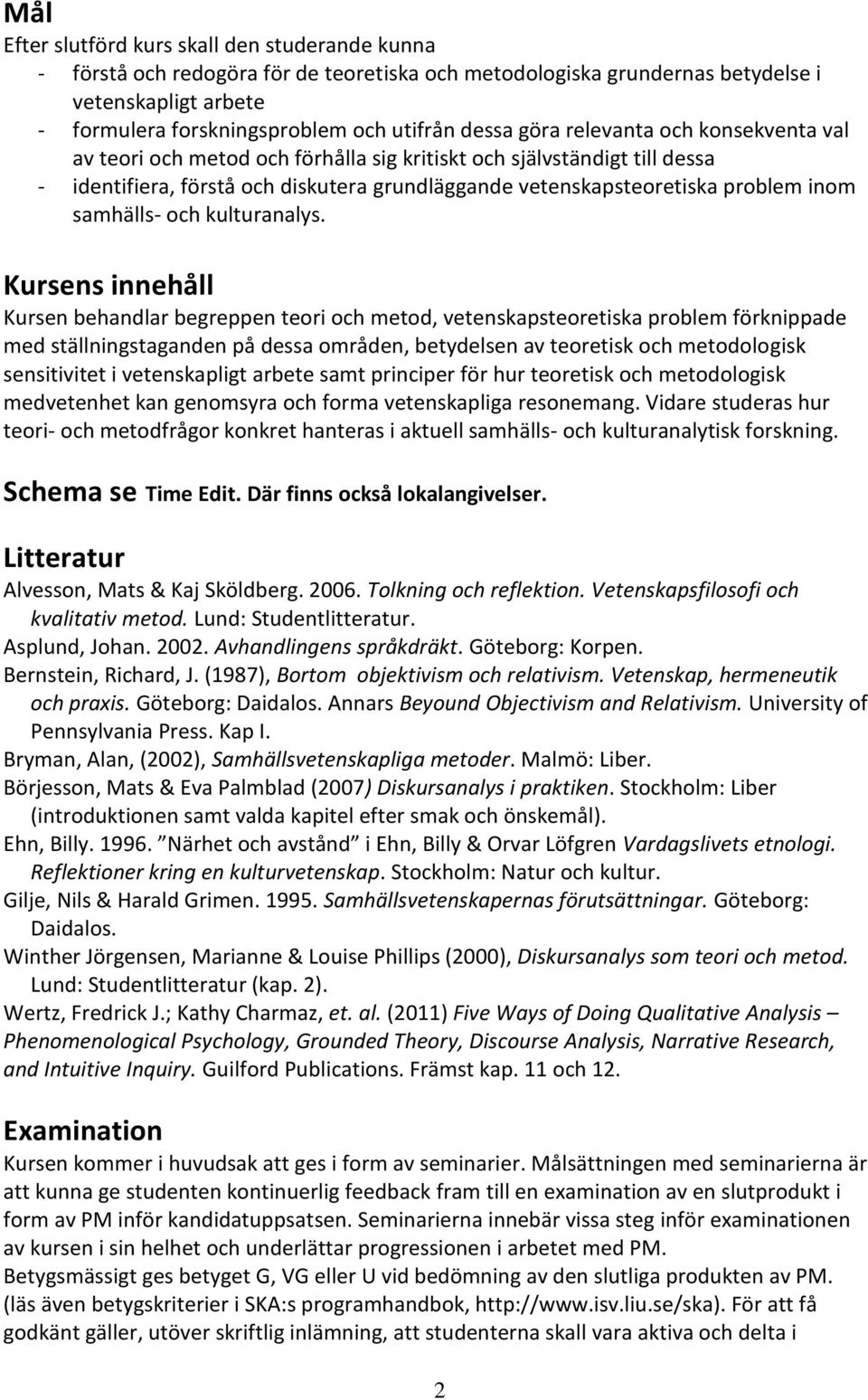 samhälls- och kulturanalys.