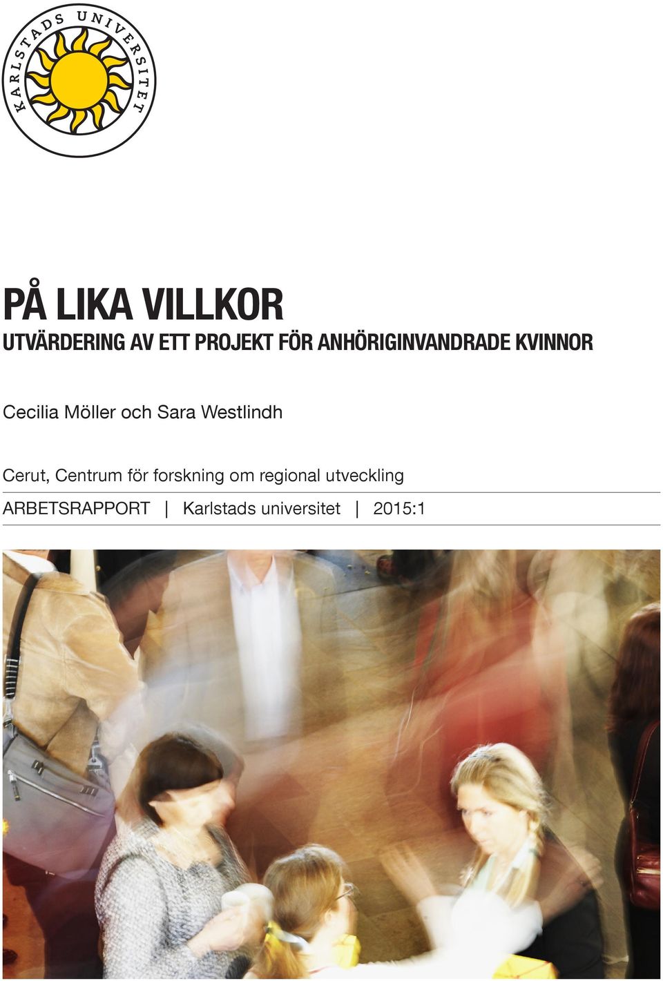 Westlindh Cerut, Centrum för forskning om regional