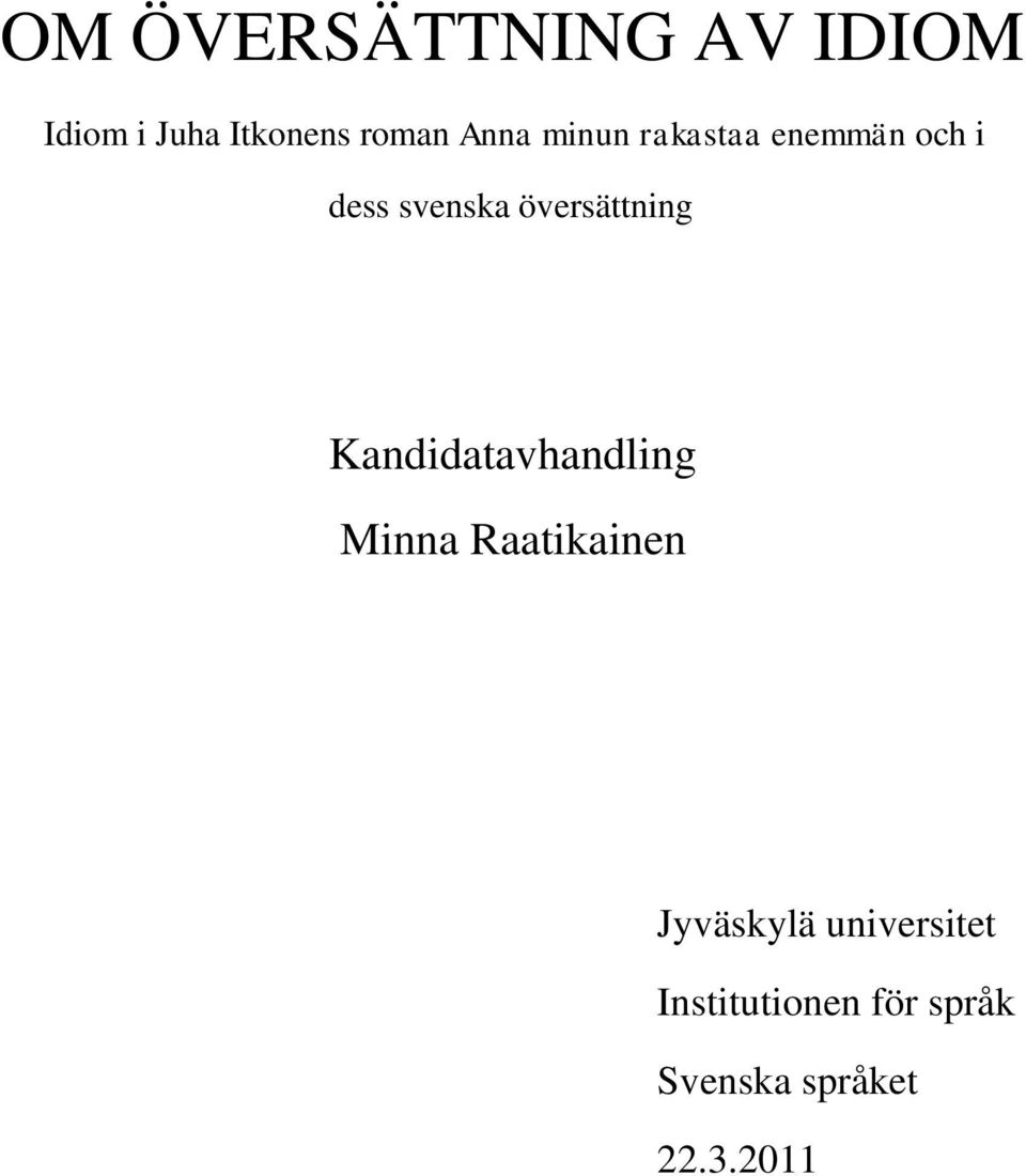 översättning Kandidatavhandling Minna Raatikainen