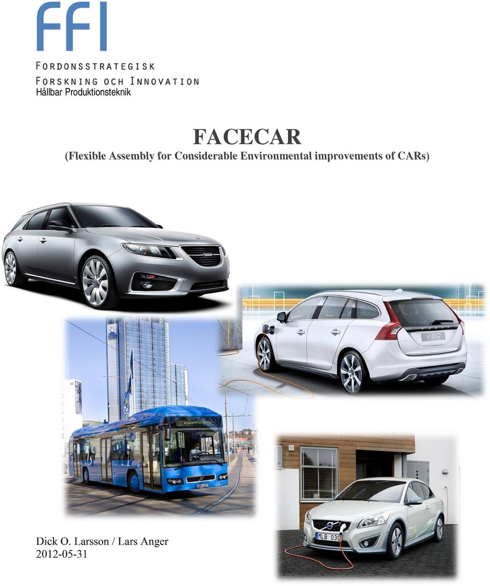 Environmental improvements of CARs)