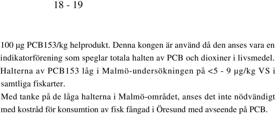 och dioxiner i livsmedel.