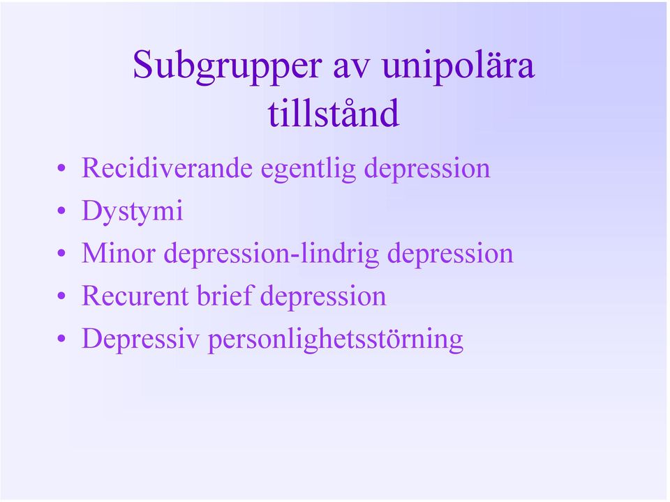 Minor depression-lindrig depression