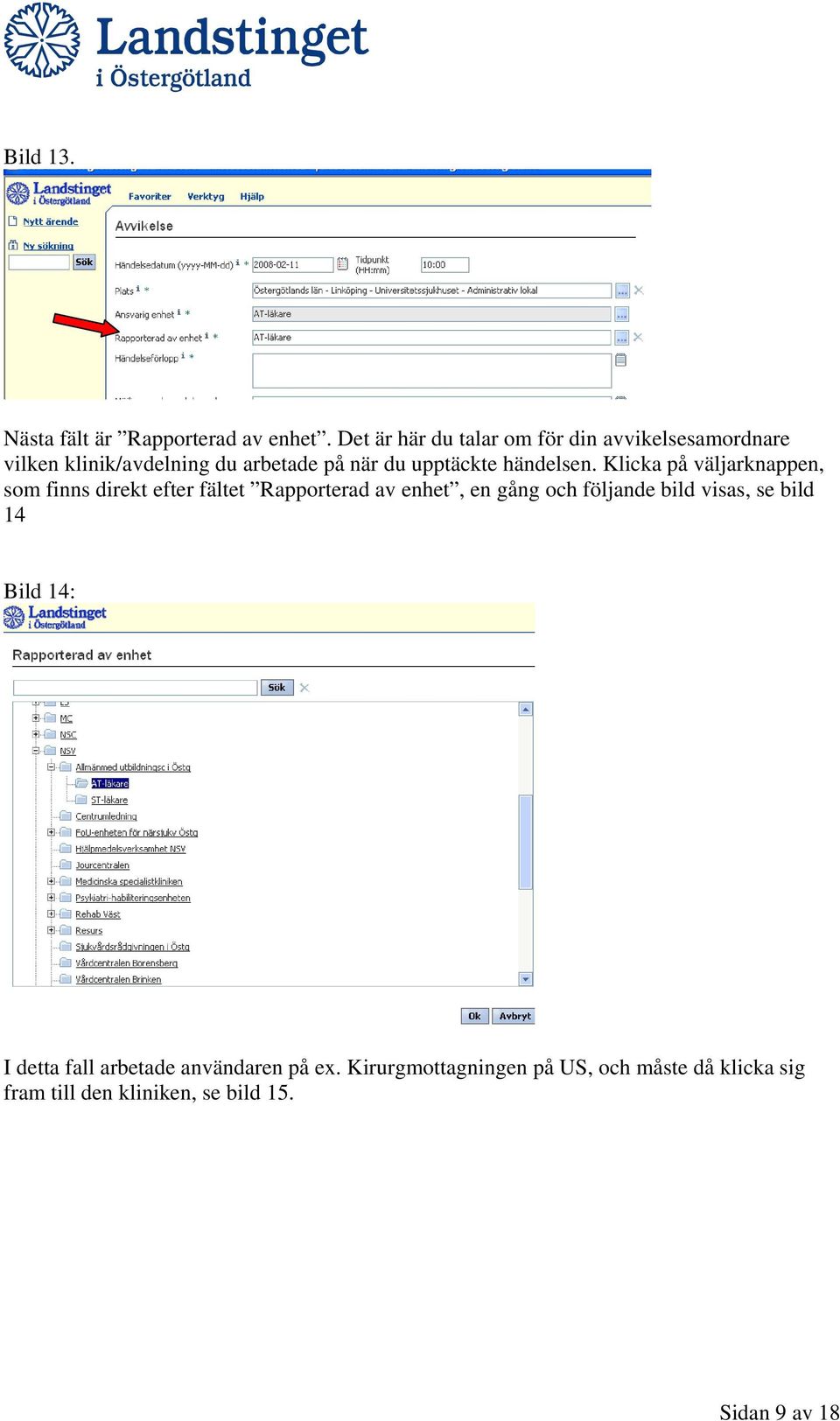 händelsen.