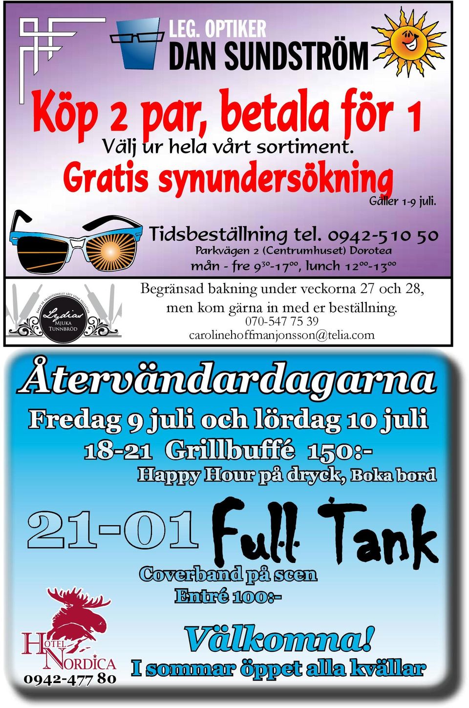men kom gärna in med er beställning. 070-547 75 39 carolinehoffmanjonsson@telia.