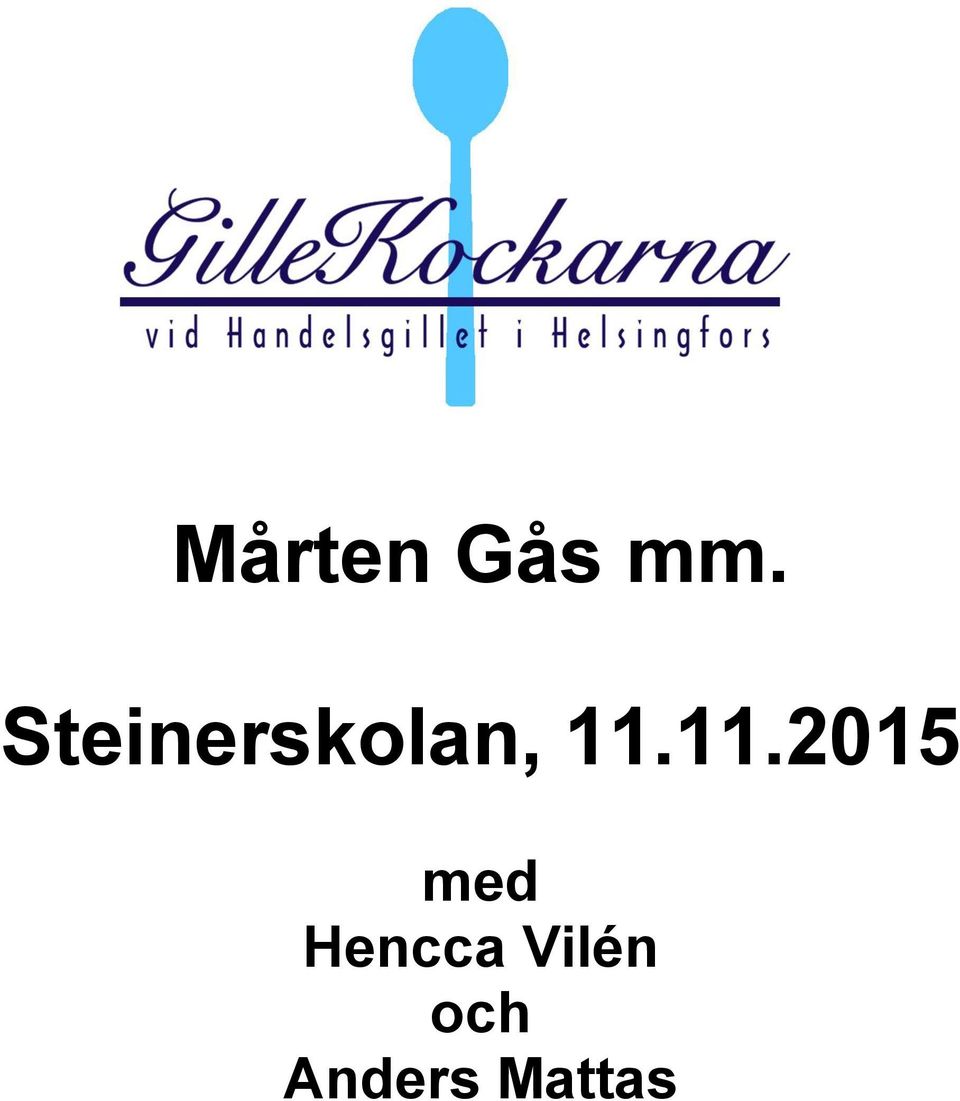 11.2015 med Hencca