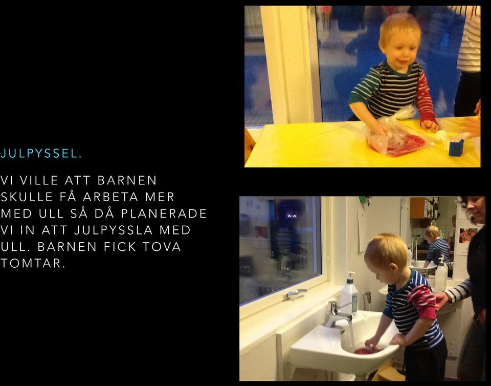 ARBETA MER MED ULL SÅ DÅ