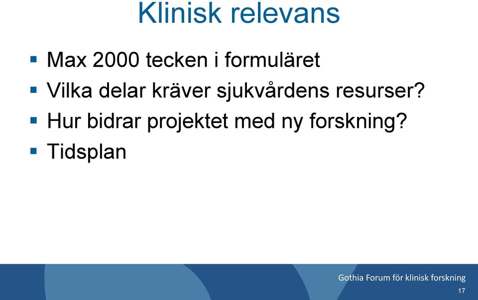 sjukvårdens resurser?