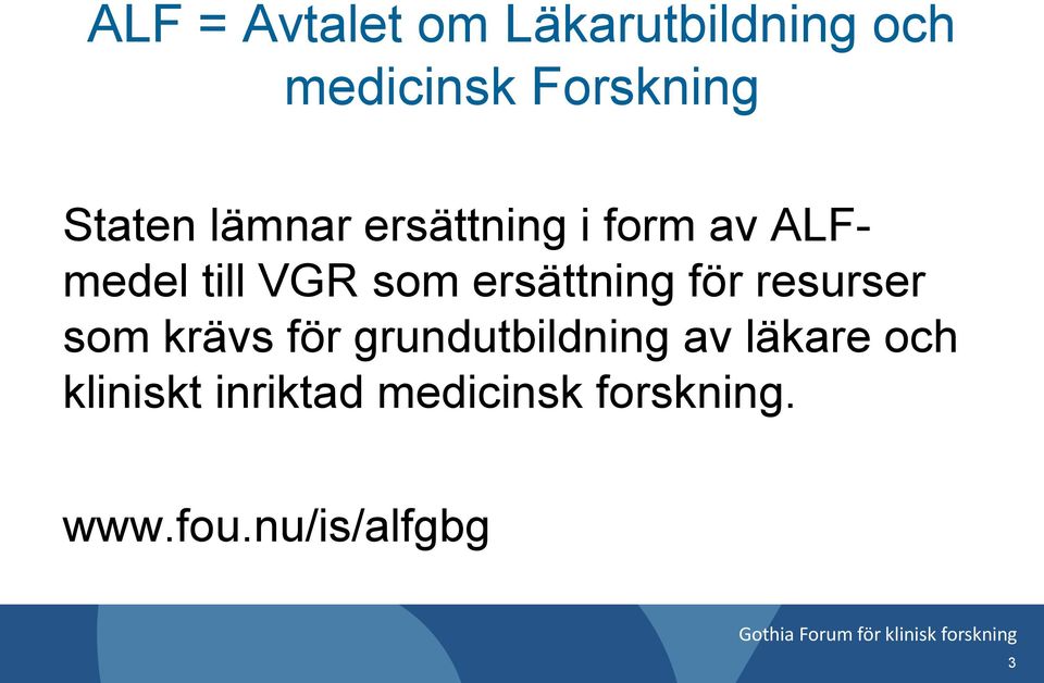 ersättning för resurser som krävs för grundutbildning av