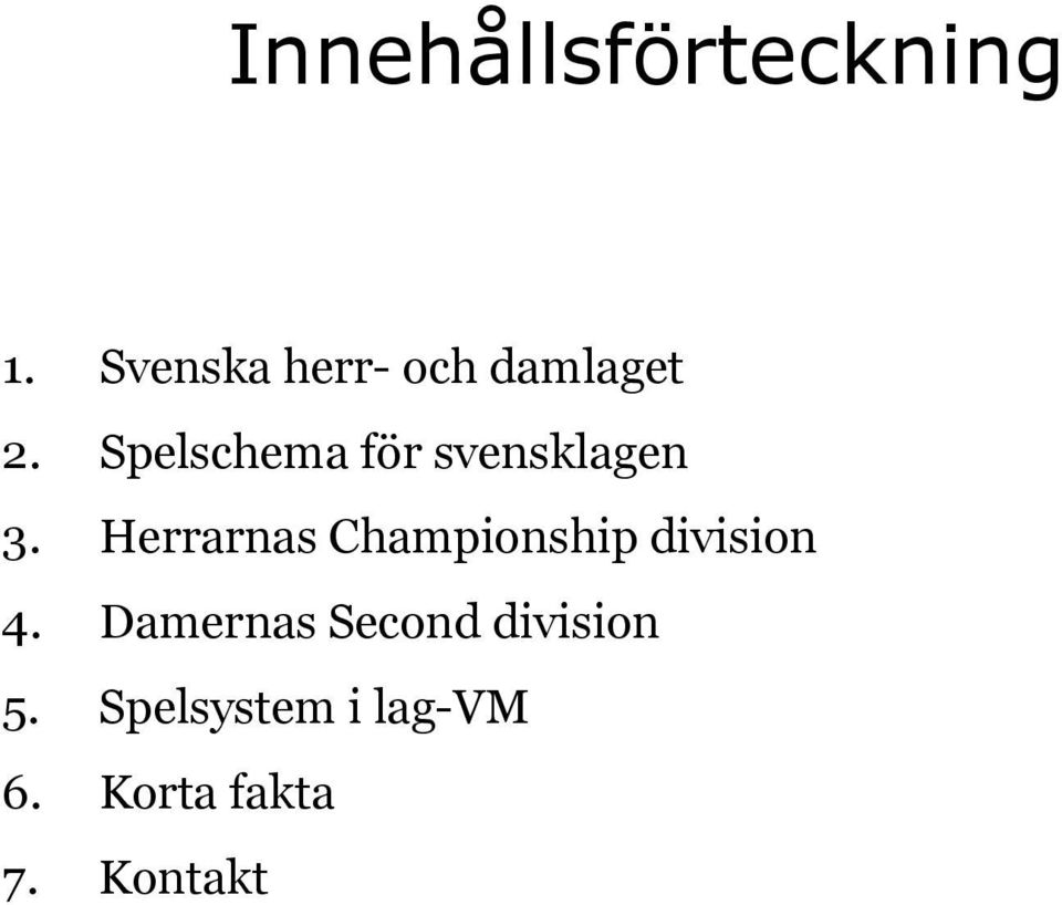 Spelschema för svensklagen 3.