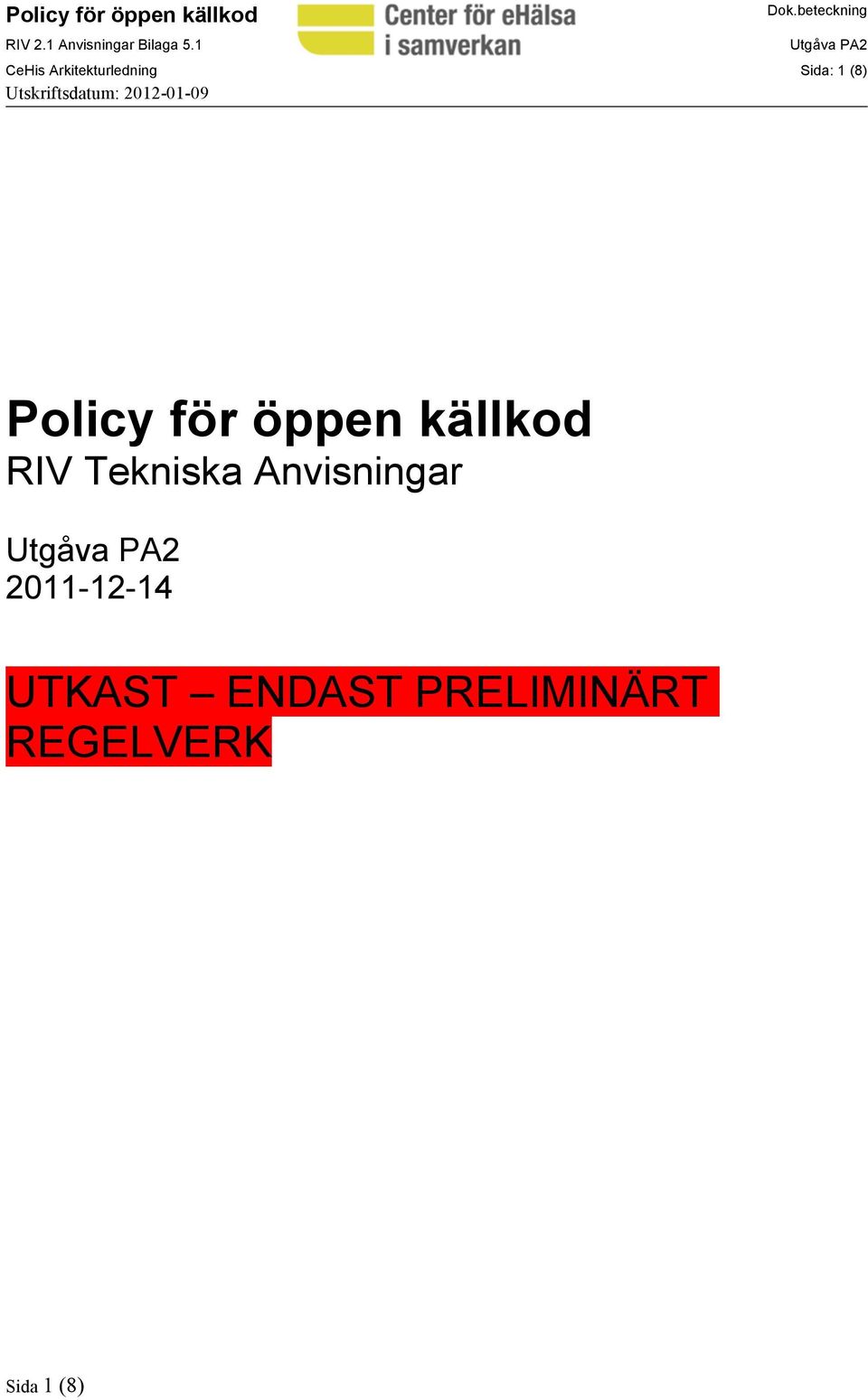 Tekniska Anvisningar 2011-12-14