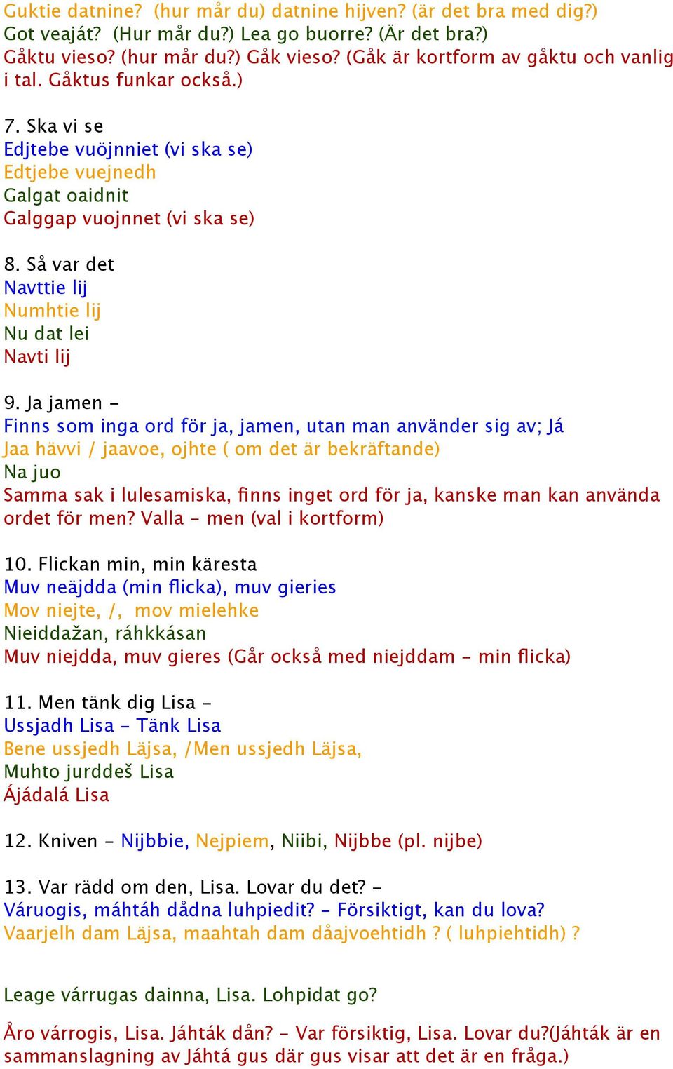 Så var det Navttie lij Numhtie lij Nu dat lei Navti lij 9.