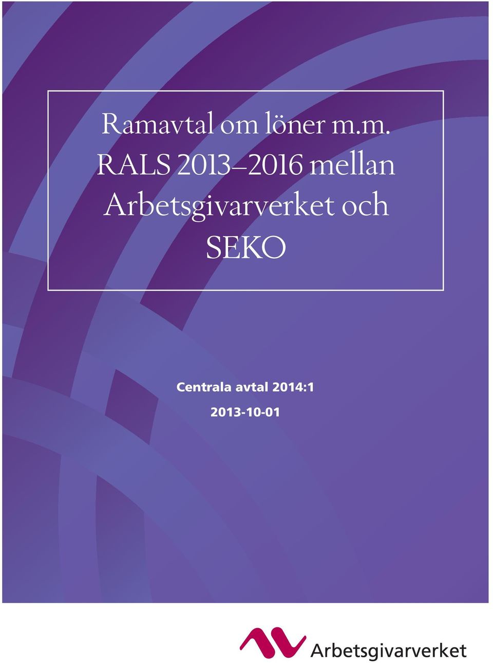 Arbetsgivarverket och