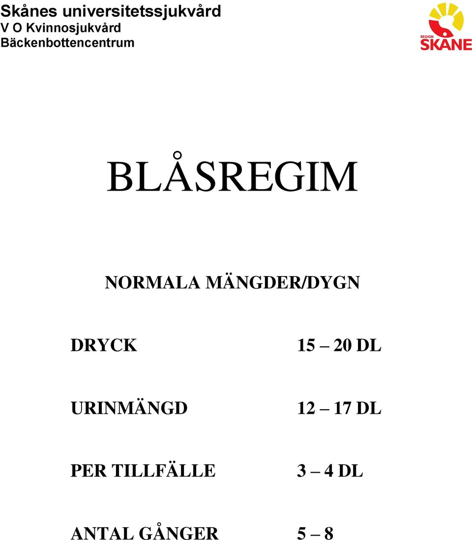 DL URINMÄNGD 12 17 DL PER