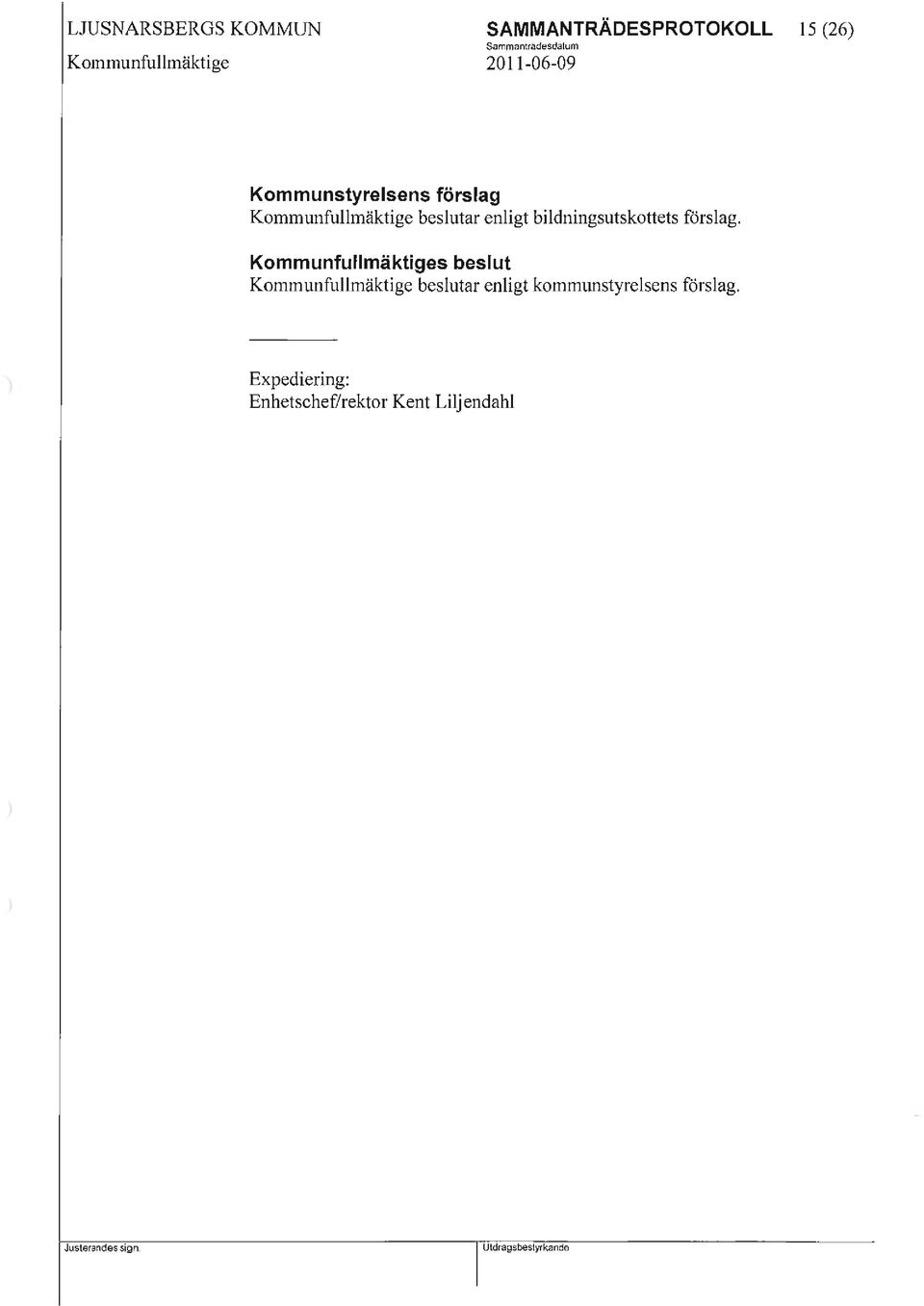 bildningsutskottets förslag.