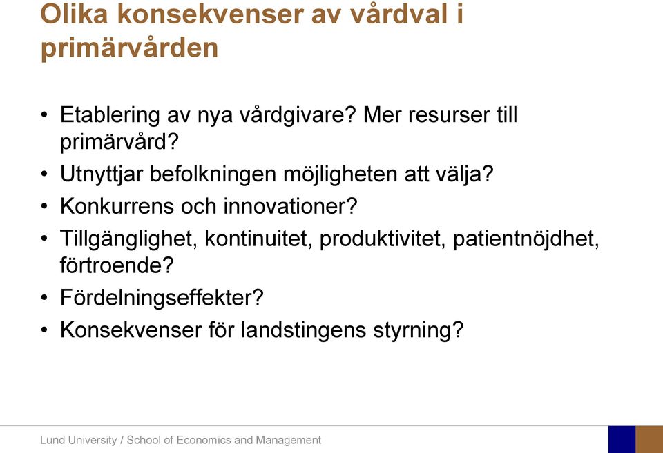 Konkurrens och innovationer?