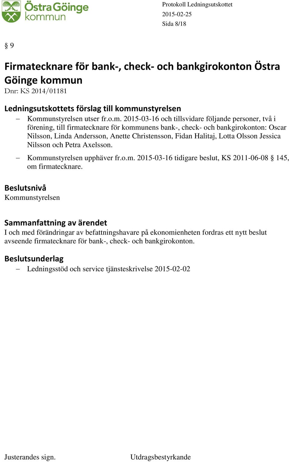 un Dnr: KS 2014/01181 Komm