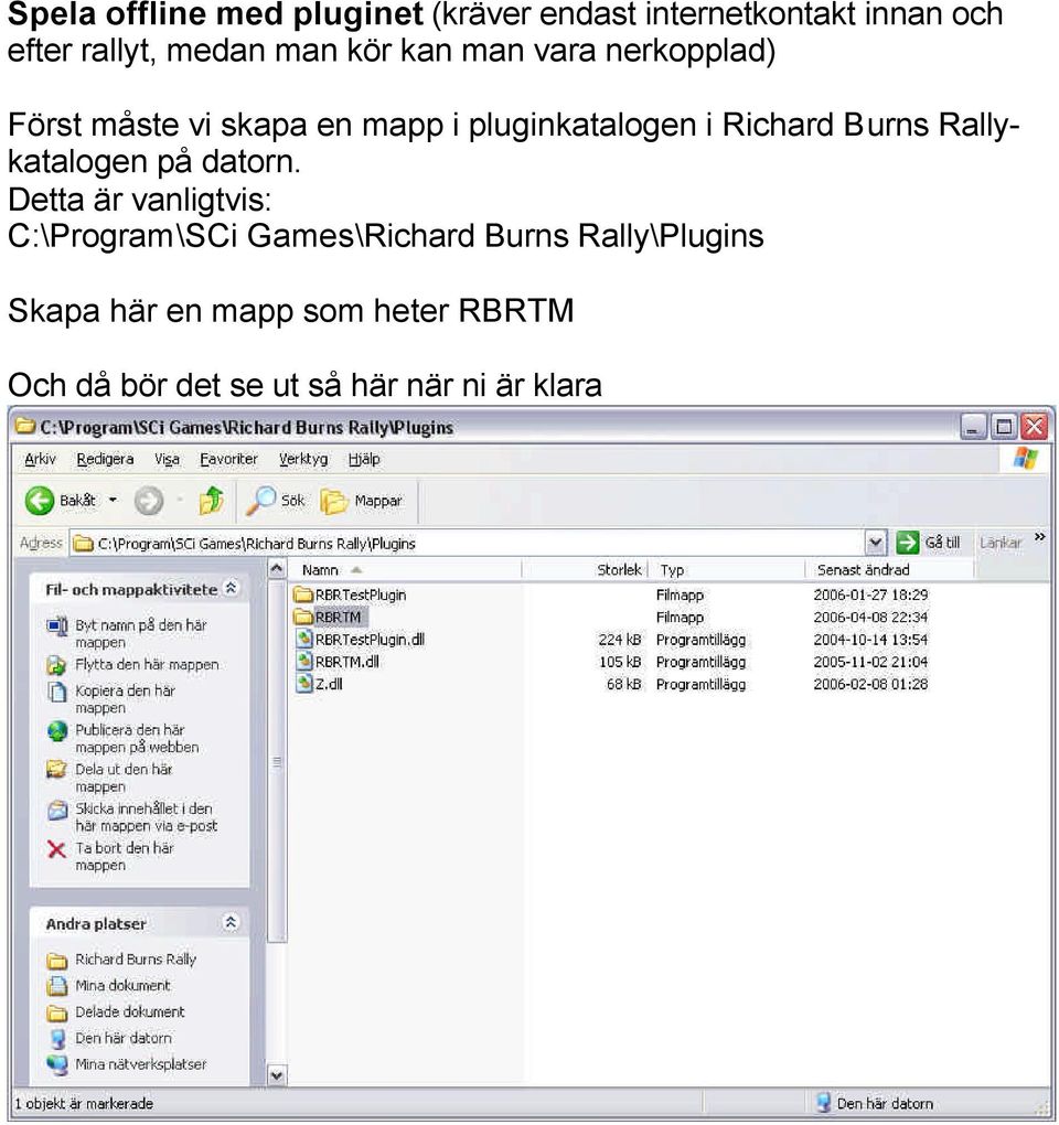 Burns Rallykatalogen på datorn.