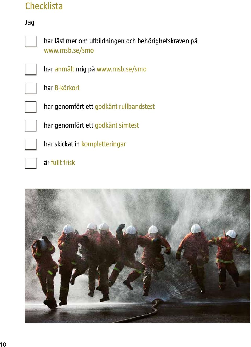 se/smo har anmält mig på www.msb.