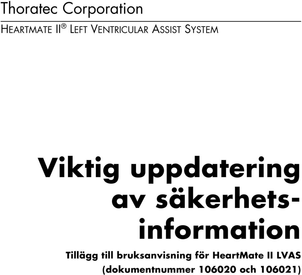 säkerhetsinformation Tillägg till