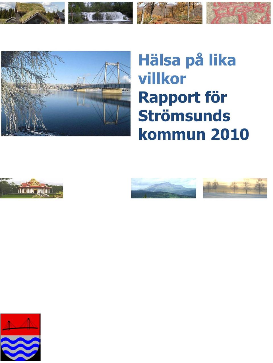 Rapport för