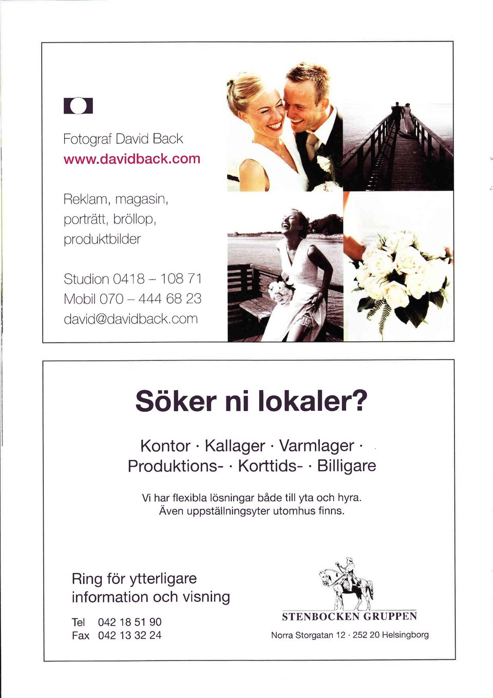 dvid@dvidbck conn Söker ni lokler? Kontor. Kllger. Vrmlger' Produktions-. Korttids-.