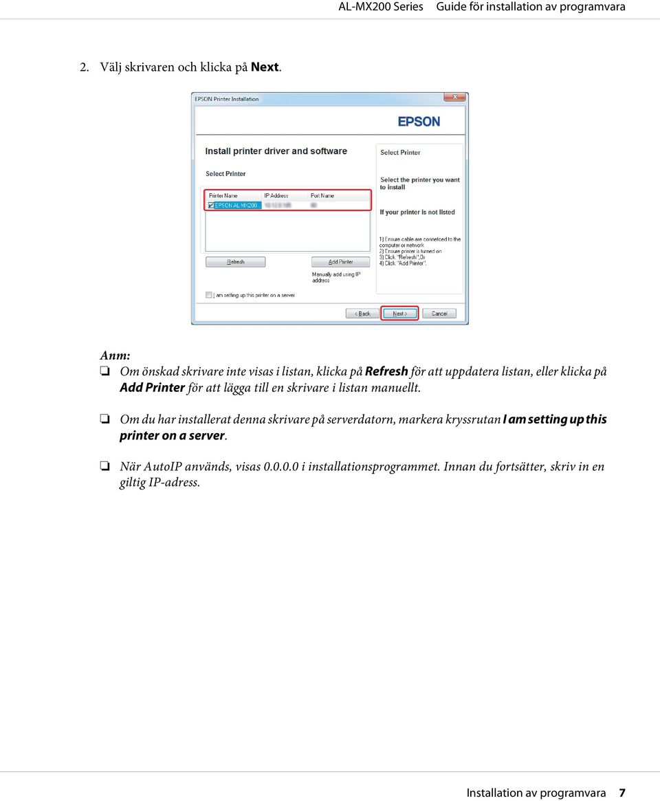 Printer för att lägga till en skrivare i listan manuellt.