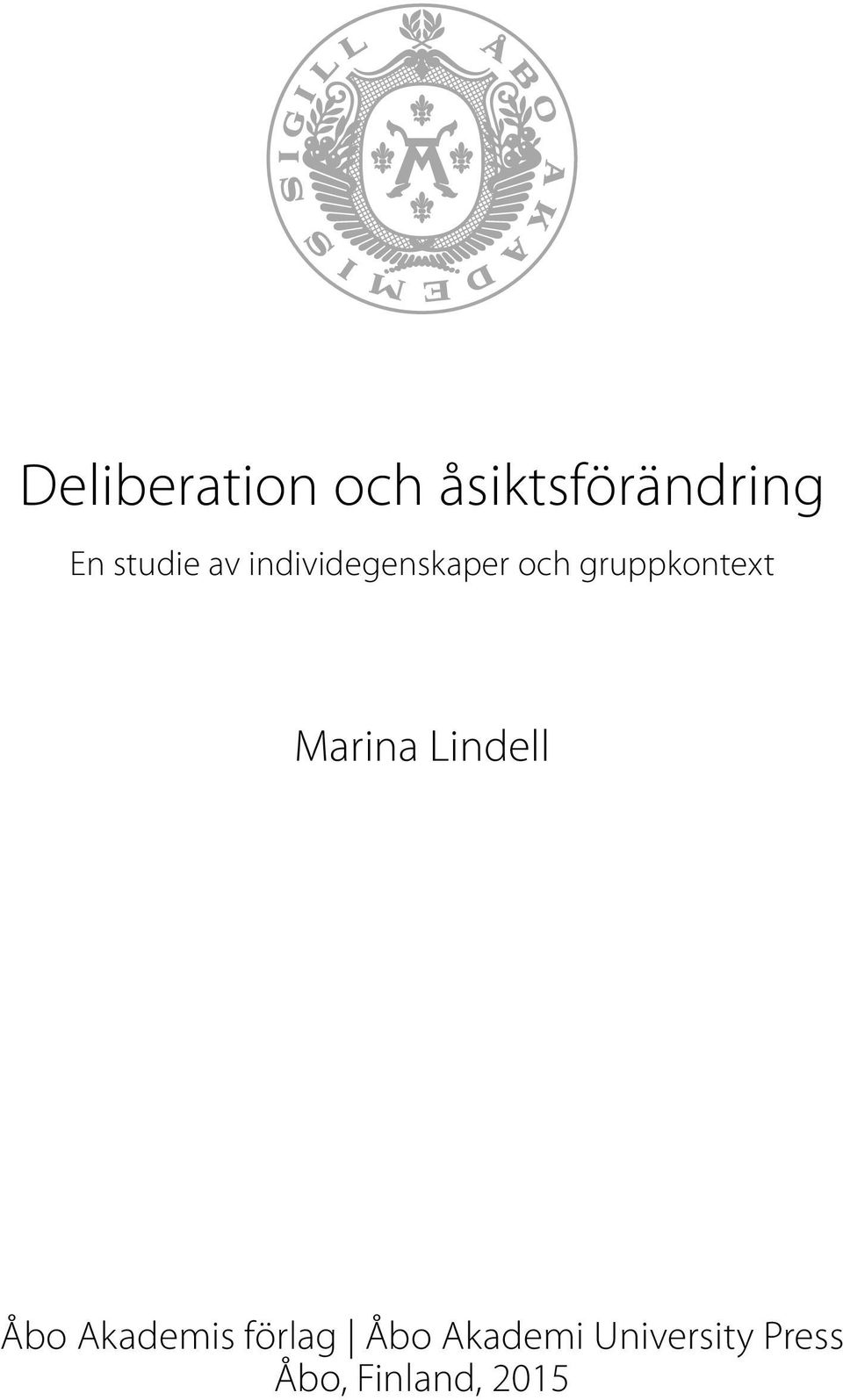 gruppkontext Marina Lindell Åbo Akademis